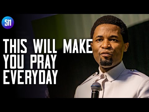 This will Make you Pray Everyday / Apostle Michael Orokpo