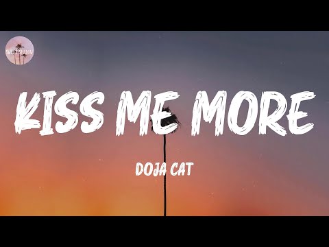 Kiss Me More - Doja Cat (Lyric Video)