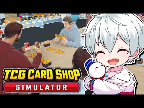 【TCG Card Shop Simulator】深夜営業！カードショップ大きくする！【おらふくん】