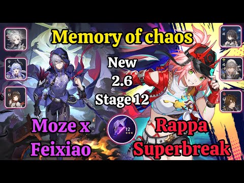 E2 Moze x Feixiao & E0Sp Rappa Superbreak Memory of chaos stage 12 (3 star) / Honkai star rail