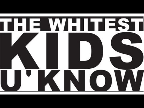 The Whitest Kids U' Know