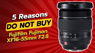 DON'T BUY FUJIFILM FUJINON XF16-55MM F2.8 BEFORE WATCHING THIS! 🚫📸 (5 REASONS)