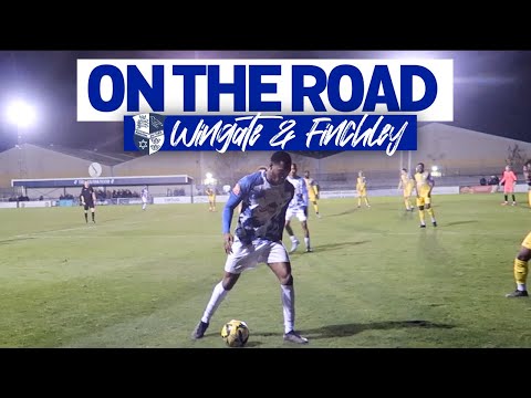 ON THE ROAD - WINGATE & FINCHLEY