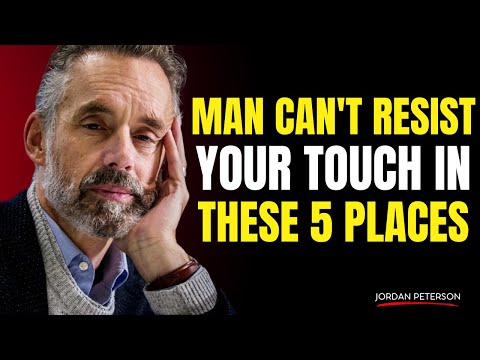 Man Can't Resist Your Touch In These 5 Places | Motivational Speech