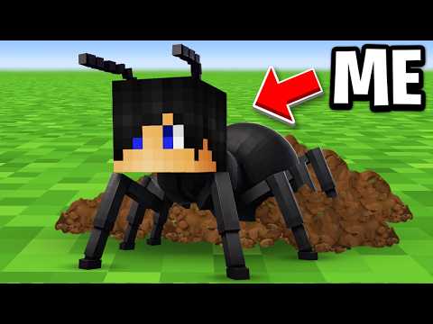 Minecraft but I Become an Ant!