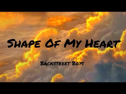 Shape Of My Heart - Backstreet Boys (Lyrics) | benny blenco , Helsey ,Khalid (Mix) 🌻