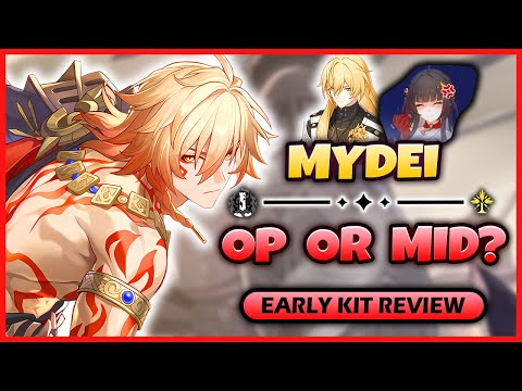 NEW UPDATE! IS MYDEI GOING TO BE A BROKEN DPS? | MYDEI EARLY KIT REVIEW - Honkai: Star Rail