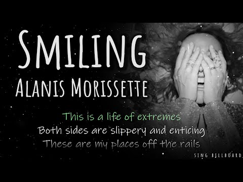 Alanis Morissette - Smiling (Realtime Lyrics)