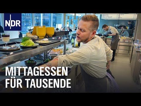 Hinter den Kulissen von Hamburgs Kantinen & Co. | Die Nordreportage | NDR Doku