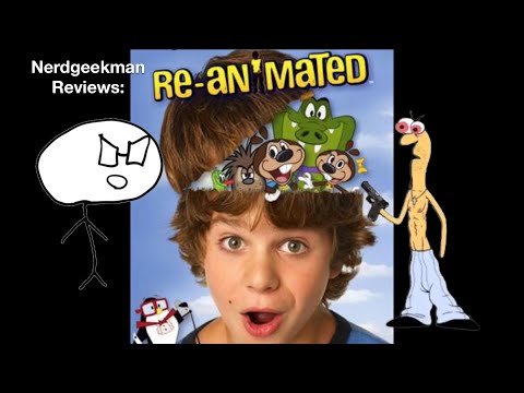 Nerdgeekman Reviews: ReAnimated