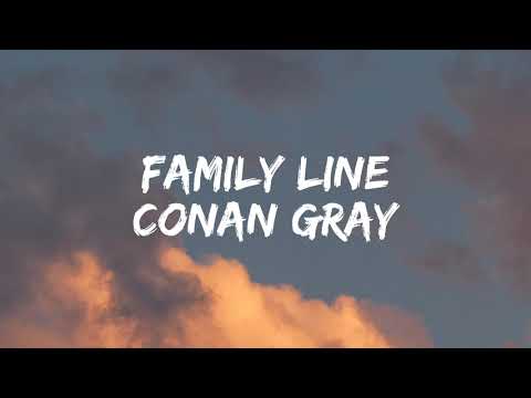 Conan Gray - Family Line [Lyrics]