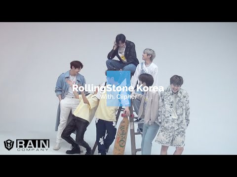 [ENG] Ciipher RollingStone Korea Photo Shoot Behind-the-scenes