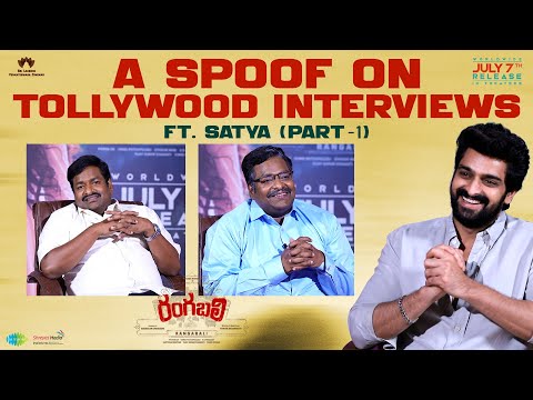 A Spoof on Tollywood Interviews ft. Satya PART-1 | Naga Shaurya | #Rangabali In Cinemas July 7th