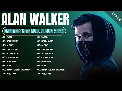 Alan Walker - Greatest Hits Full Album 2024 - Best Songs Collection 2024