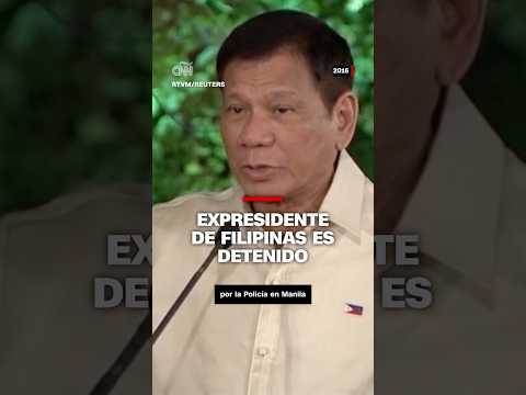 Expresidente de Filipinas es detenido