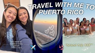 TRAVEL WITH ME TO PUERTO RICO *brand trip YAY*