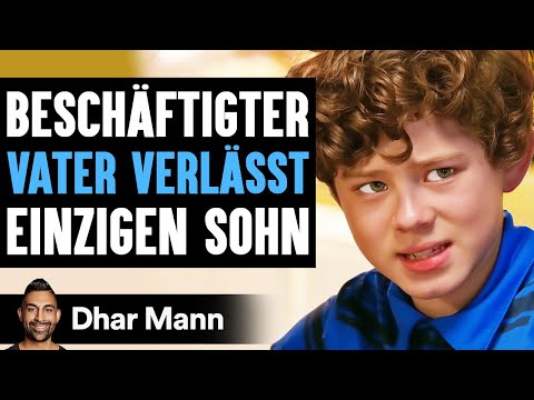 Beschäftigter VATER VERLÄSST Seinen Einzigen Sohn | Dhar Mann Studios