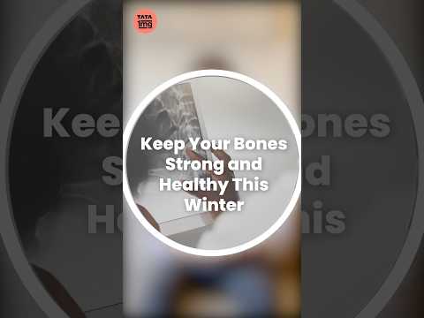 Keep your bones strong and healthy this winter #tata1mg #boneshealth