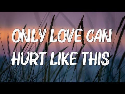 Only Love Can Hurt Like This - Paloma Faith (Lyrics) | Christina Perri, Jason Mraz (Mix Lyrics)