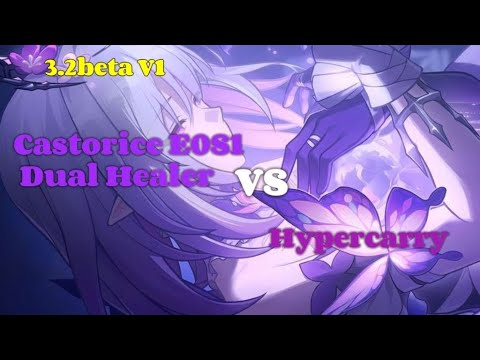 Castorice E0S1 Dual healer Vs Castorice E0S1 Hypercarry team. | Which team better?