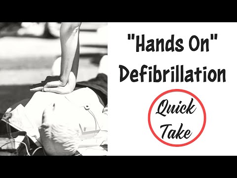 Hands On Defibrillation Quick Take