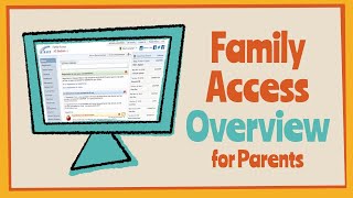 Family Access Overview for Parents