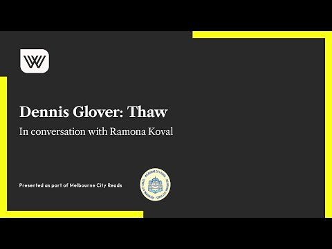 Dennis Glover: Thaw