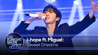 j-hope ft. Miguel: Sweet Dreams | The Tonight Show Starring Jimmy Fallon