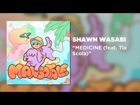 Shawn Wasabi - MEDICINE (feat. Tia Scola) [Official Audio]