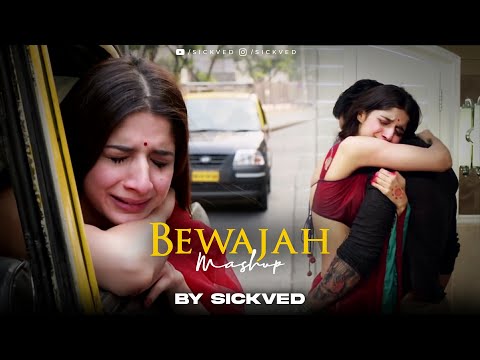 Bewajah Mashup 2025 | SICKVED | Sanam Teri Kasam | Arijit Singh | Himesh Reshamiya