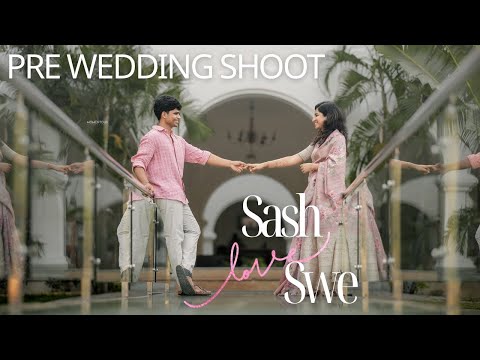 SASH & SWE ♾️ | Pre-Wedding Video 🎞️ | A Glimpse Into Our Love Story 🤍