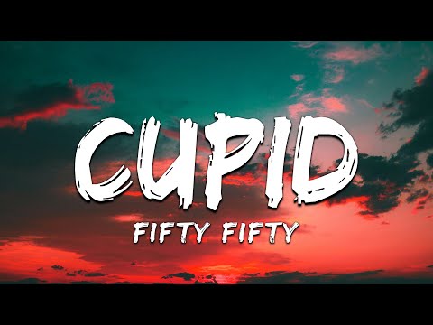 FIFTY FIFTY - Cupid (Lyrics) (Twin Version)