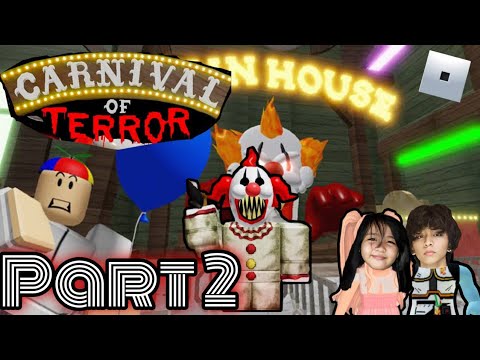 Escape The Carnival of Terror Obby PART 2│ Gameplay │ Roblox │ with Bunso