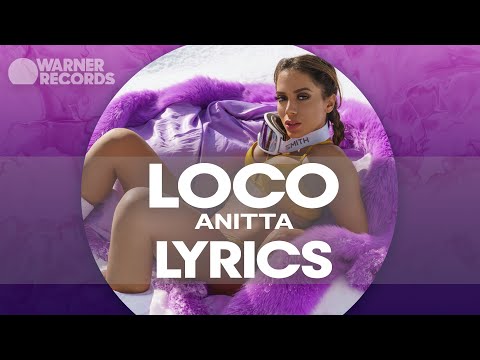 Anitta - LOCO [English Lyric Video]