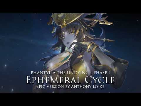 Phantylia the Undying Phase I (Ephemeral Cycle) | EPIC VERSION