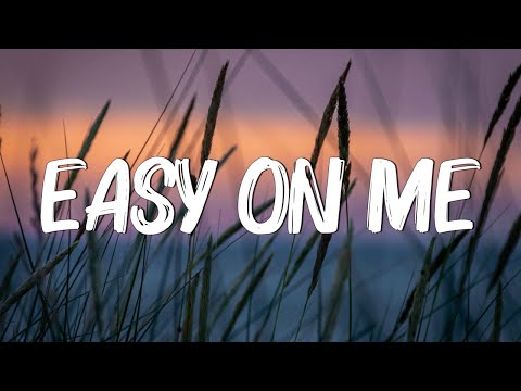 Easy One Me - Adele (Lyrics) || Olivia Rodrigo, Taylor Swift, Coldplay (Mix Lyrics)