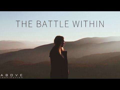 THE BATTLE WITHIN | Nothing Changes If You Don’t - Inspirational & Motivational Video