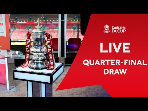 Quarter-final draw | Emirates FA Cup 2024-25