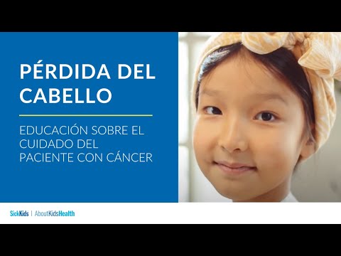 Pérdida del cabello | Educación sobre el cuidado del paciente con cáncer | Hair loss (Spanish)