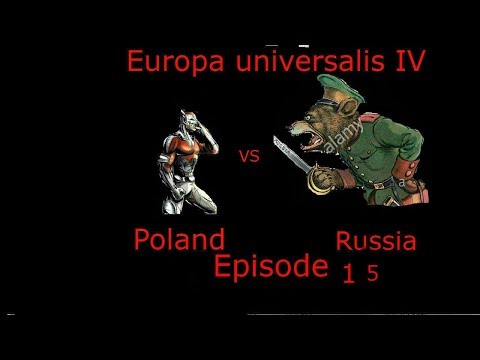 Gaming in History: Europa Universalis IV, Russia VS Poland w-friends ep 15