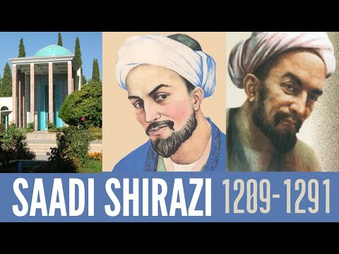 The Persian who Fought Crusaders and Survived Mongol Invasions: Saadi Shirazi سعدی شیرازی