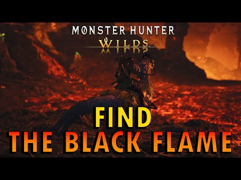 Monster Hunter Wilds - How to Find The Black Flame | Long-forgotten Flame Quest Guide (+ Commentary)