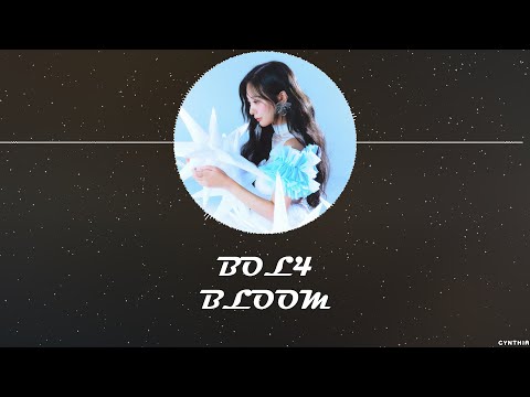 BOL4 - Bloom [HAN+ROM+ENG] LYRICS