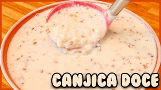 CANJICA TRADICIONAL CREMOSA COM AMENDOIM I Receitas de Pai