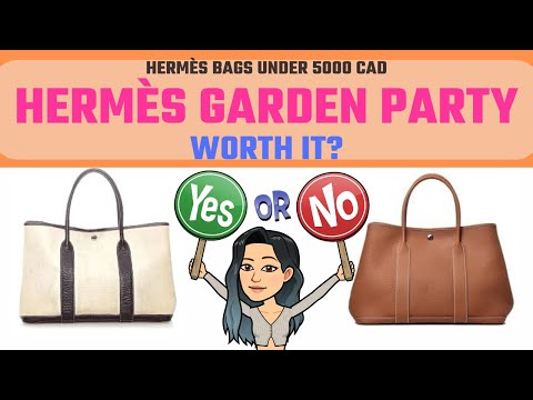 Hermès GARDEN PARTY REVIEW - WORTH IT? UNDER $5000❤️❤️  Bag Review Luxury Bag Lover Hermès Handbags