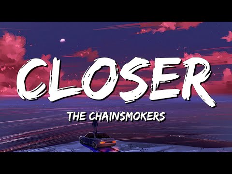 Closer - The Chainsmokers (Lyrics) || Dua Lipa , Coldplay... (MixLyrics)