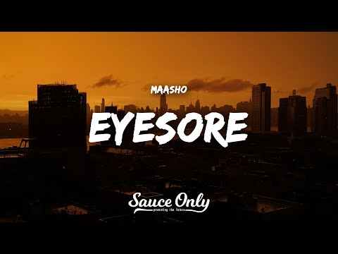 Maasho - eyesore (Lyrics)