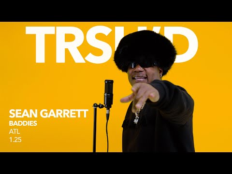 Sean Garrett - Baddies | TRSH'D Performance