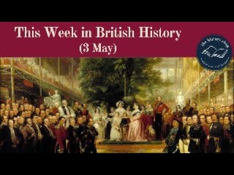 What Happened This Week In British History? 3rd May