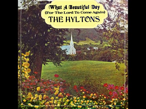 The Hylton Family: What A Beautiful Day (1975) Rare Bluegrass Gospel